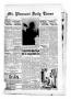 Newspaper: Mt. Pleasant Daily Times (Mount Pleasant, Tex.), Vol. 17, No. 107, Ed…