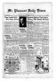 Newspaper: Mt. Pleasant Daily Times (Mount Pleasant, Tex.), Vol. 17, No. 144, Ed…