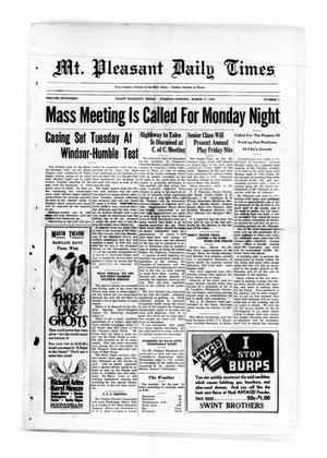 Mt. Pleasant Daily Times (Mount Pleasant, Tex.), Vol. 17, No. 2, Ed. 1 Tuesday, March 17, 1936