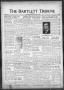 Newspaper: The Bartlett Tribune and News (Bartlett, Tex.), Vol. 81, No. 23, Ed. …