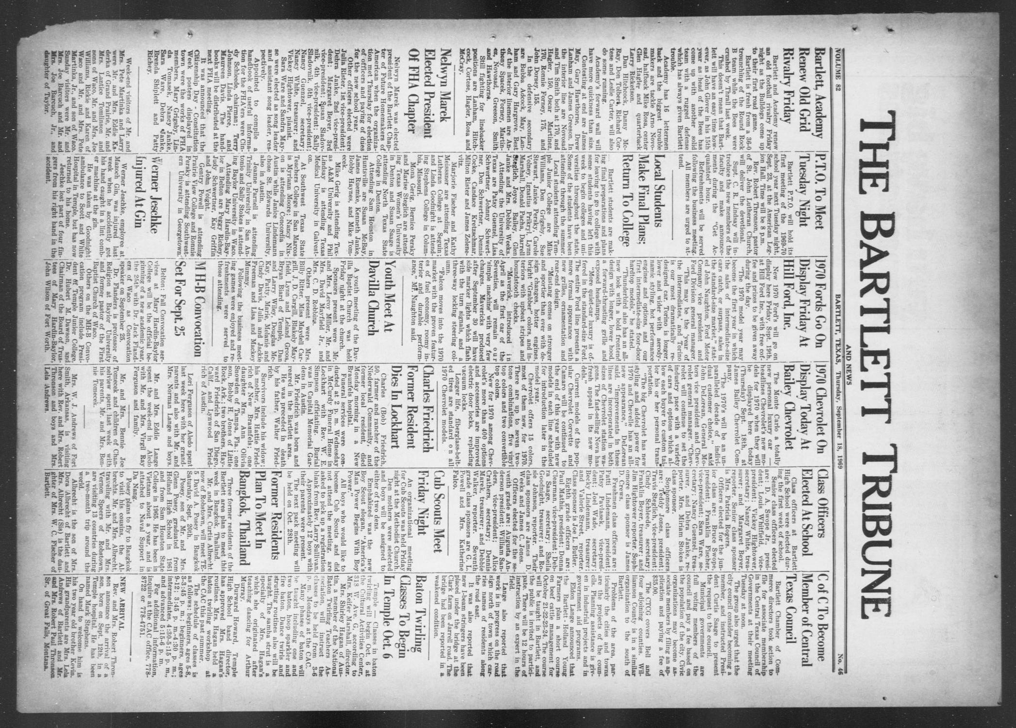 The Bartlett Tribune and News (Bartlett, Tex.), Vol. 82, No. 46, Ed. 1, Thursday, September 18, 1969
                                                
                                                    [Sequence #]: 1 of 8
                                                