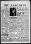 Newspaper: The Llano News (Llano, Tex.), Vol. 70, No. 23, Ed. 1 Thursday, May 7,…