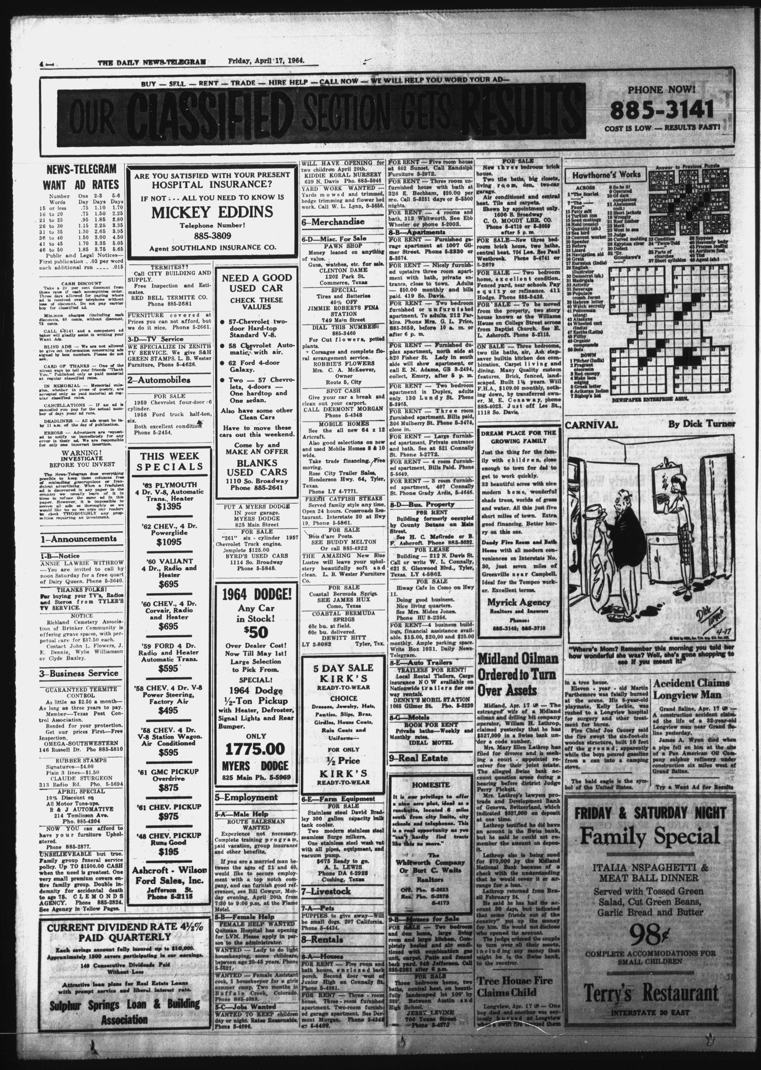The Daily News-Telegram (Sulphur Springs, Tex.), Vol. 86, No. 90, Ed. 1 Friday, April 17, 1964
                                                
                                                    [Sequence #]: 4 of 6
                                                