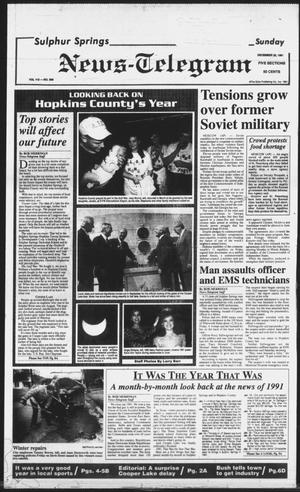 Primary view of object titled 'Sulphur Springs News-Telegram (Sulphur Springs, Tex.), Vol. 113, No. 306, Ed. 1 Sunday, December 29, 1991'.