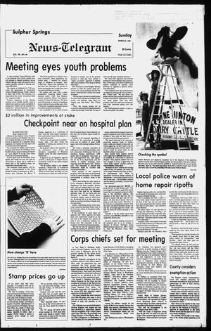 Sulphur Springs News-Telegram (Sulphur Springs, Tex.), Vol. 103, No. 68, Ed. 1 Sunday, March 22, 1981
