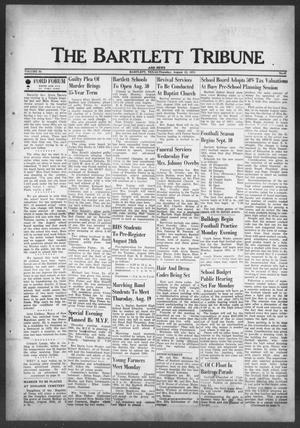 Primary view of object titled 'The Bartlett Tribune and News (Bartlett, Tex.), Vol. 84, No. 42, Ed. 1, Thursday, August 12, 1971'.