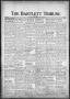 Newspaper: The Bartlett Tribune and News (Bartlett, Tex.), Vol. 84, No. 47, Ed. …