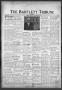 Newspaper: The Bartlett Tribune and News (Bartlett, Tex.), Vol. 85, No. 1, Ed. 1…