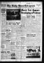 Thumbnail image of item number 1 in: 'The Daily News-Telegram (Sulphur Springs, Tex.), Vol. 85, No. 286, Ed. 1 Thursday, December 5, 1963'.