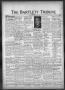 Newspaper: The Bartlett Tribune and News (Bartlett, Tex.), Vol. 85, No. 28, Ed. …