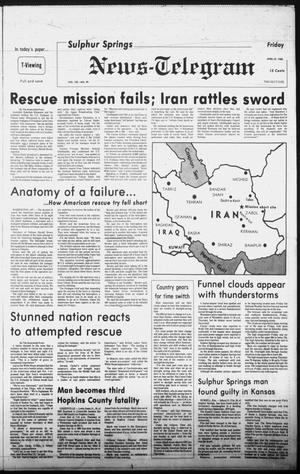 Sulphur Springs News-Telegram (Sulphur Springs, Tex.), Vol. 102, No. 99, Ed. 1 Friday, April 25, 1980