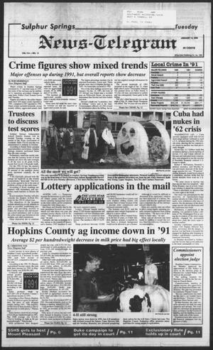 Sulphur Springs News-Telegram (Sulphur Springs, Tex.), Vol. 114, No. 11, Ed. 1 Tuesday, January 14, 1992