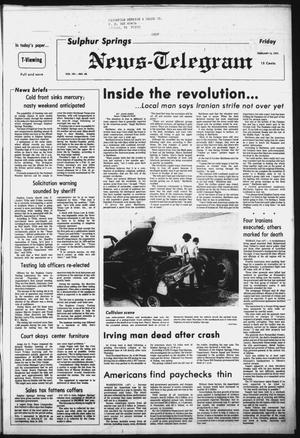 Sulphur Springs News-Telegram (Sulphur Springs, Tex.), Vol. 101, No. 40, Ed. 1 Friday, February 16, 1979
