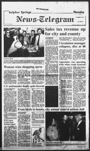 Sulphur Springs News-Telegram (Sulphur Springs, Tex.), Vol. 112, No. 294, Ed. 1 Thursday, December 13, 1990