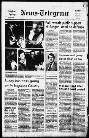 Sulphur Springs News-Telegram (Sulphur Springs, Tex.), Vol. 103, No. 50, Ed. 1 Sunday, March 1, 1981