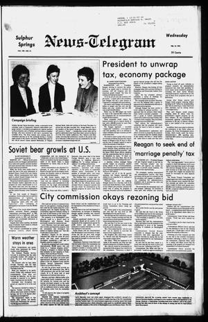 Sulphur Springs News-Telegram (Sulphur Springs, Tex.), Vol. 103, No. 41, Ed. 1 Wednesday, February 18, 1981