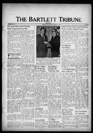 The Bartlett Tribune and News (Bartlett, Tex.), Vol. 86, No. 14, Ed. 1, Thursday, January 25, 1973
