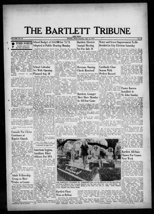 The Bartlett Tribune and News (Bartlett, Tex.), Vol. 86, No. 38, Ed. 1, Thursday, July 12, 1973