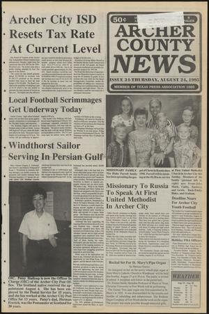 Primary view of object titled 'Archer County News (Archer City, Tex.), No. 34, Ed. 1 Thursday, August 24, 1995'.