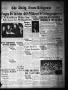 Thumbnail image of item number 1 in: 'The Daily News-Telegram (Sulphur Springs, Tex.), Vol. 44, No. 25, Ed. 1 Thursday, January 29, 1942'.