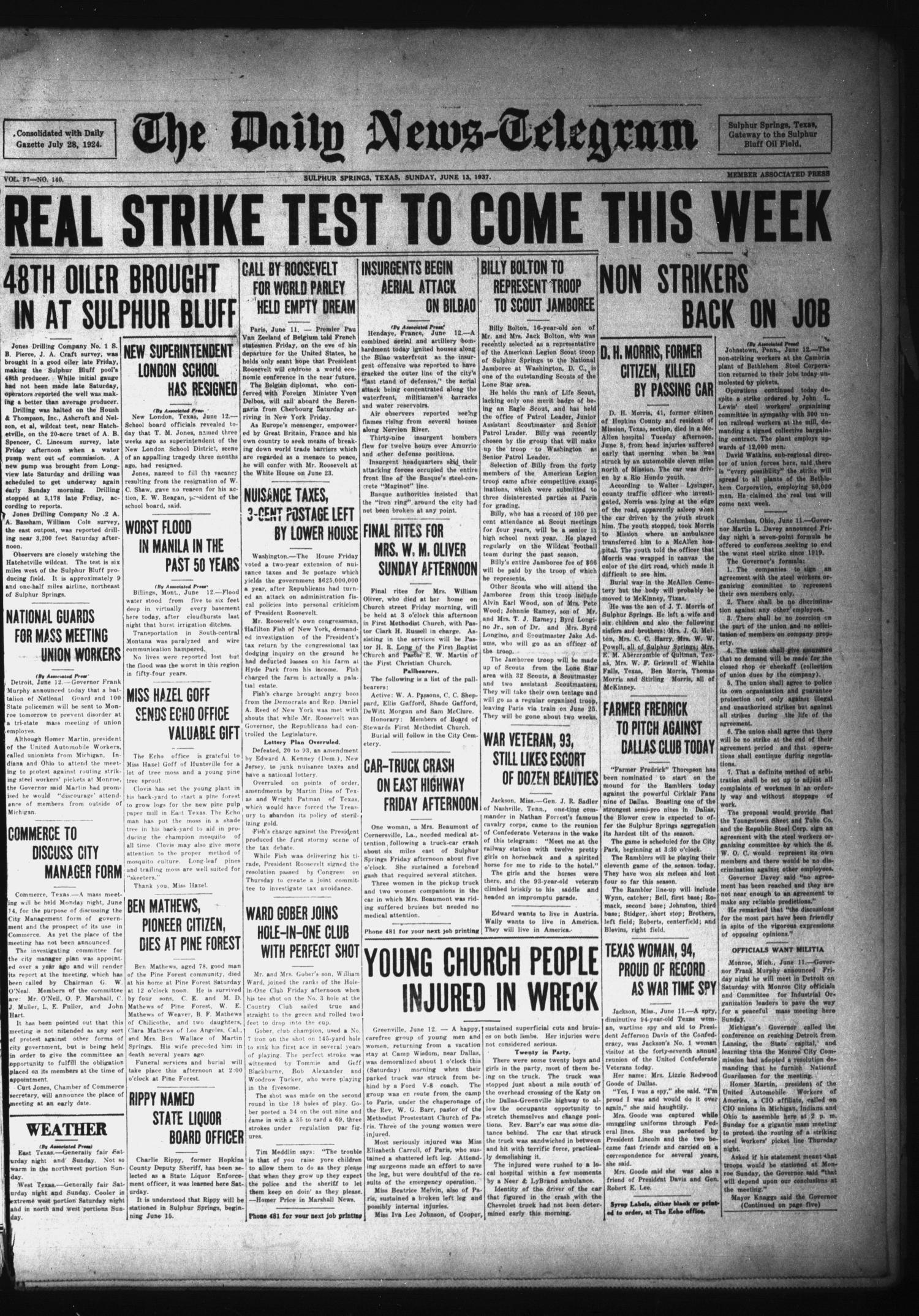 The Daily News-Telegram (Sulphur Springs, Tex.), Vol. 37, No. 140, Ed. 1 Sunday, June 13, 1937
                                                
                                                    [Sequence #]: 1 of 8
                                                