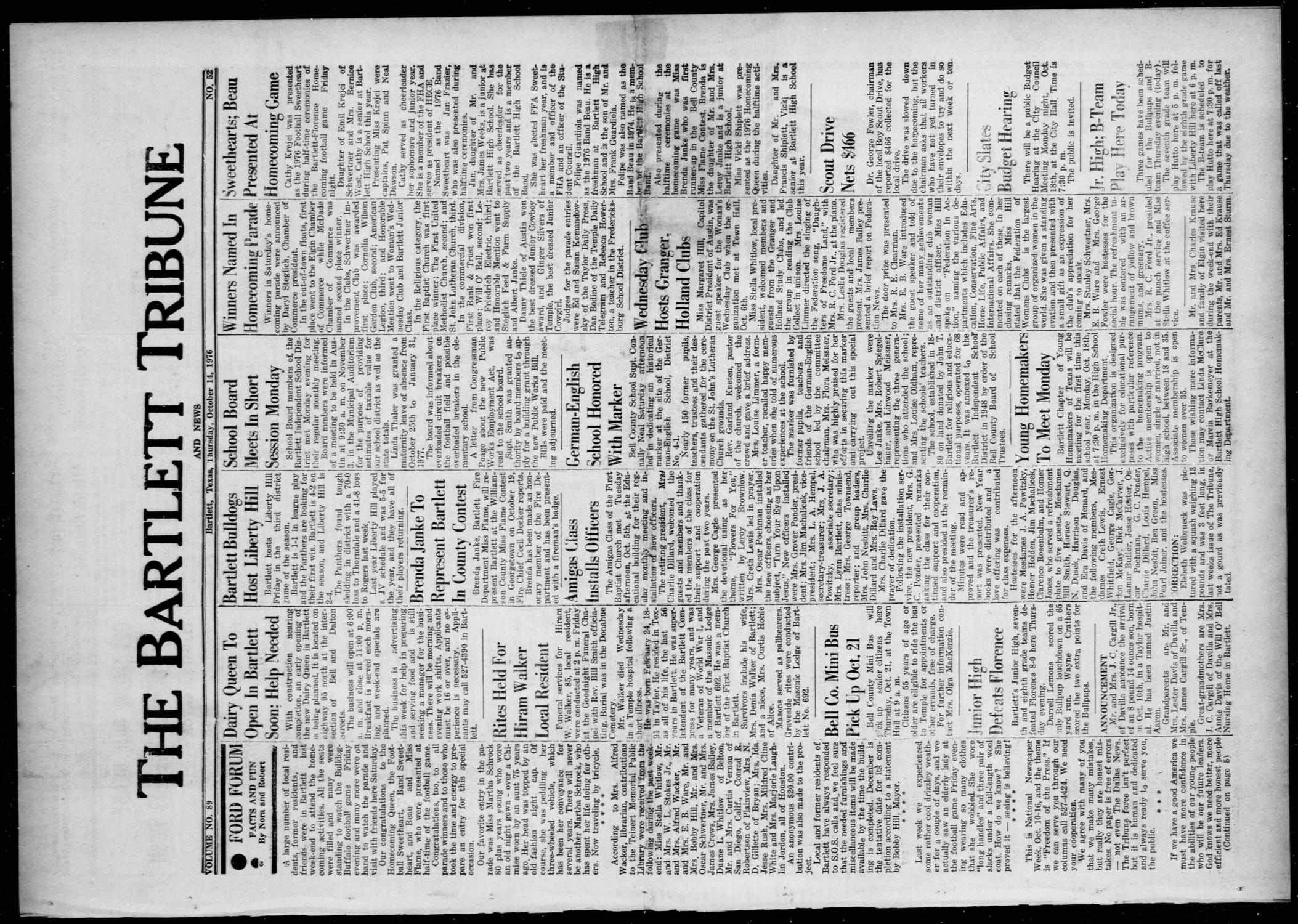 The Bartlett Tribune and News (Bartlett, Tex.), Vol. 89, No. 52, Ed. 1, Thursday, October 14, 1976
                                                
                                                    [Sequence #]: 1 of 8
                                                