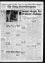 Newspaper: The Daily News-Telegram (Sulphur Springs, Tex.), Vol. 82, No. 164, Ed…