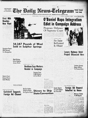 The Daily News-Telegram (Sulphur Springs, Tex.), Vol. 58, No. 118, Ed. 1 Thursday, May 17, 1956