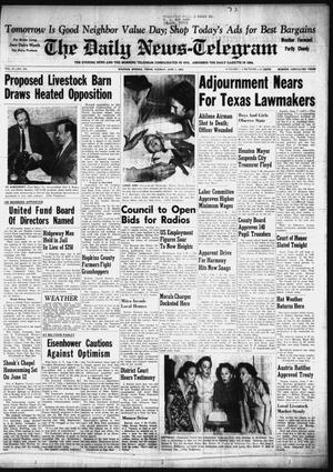 The Daily News-Telegram (Sulphur Springs, Tex.), Vol. 57, No. 134, Ed. 1 Tuesday, June 7, 1955