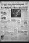 Thumbnail image of item number 1 in: 'The Daily News-Telegram (Sulphur Springs, Tex.), Vol. 56, No. 288, Ed. 1 Tuesday, December 7, 1954'.