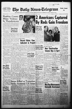 The Daily News-Telegram (Sulphur Springs, Tex.), Vol. 84, No. 103, Ed. 1 Tuesday, May 1, 1962