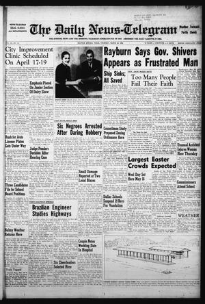 The Daily News-Telegram (Sulphur Springs, Tex.), Vol. 58, No. 76, Ed. 1 Thursday, March 29, 1956