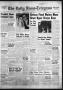 Newspaper: The Daily News-Telegram (Sulphur Springs, Tex.), Vol. 57, No. 230, Ed…