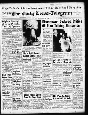The Daily News-Telegram (Sulphur Springs, Tex.), Vol. 60, No. 90, Ed. 1 Thursday, April 17, 1958