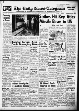 The Daily News-Telegram (Sulphur Springs, Tex.), Vol. 82, No. 134, Ed. 1 Monday, June 6, 1960