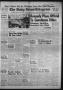 Thumbnail image of item number 1 in: 'The Daily News-Telegram (Sulphur Springs, Tex.), Vol. 83, No. 99, Ed. 1 Thursday, April 27, 1961'.