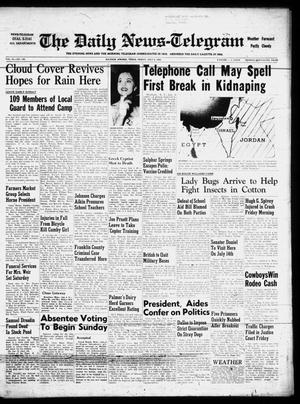 The Daily News-Telegram (Sulphur Springs, Tex.), Vol. 58, No. 160, Ed. 1 Friday, July 6, 1956
