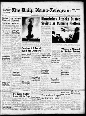 The Daily News-Telegram (Sulphur Springs, Tex.), Vol. 59, No. 159, Ed. 1 Sunday, July 7, 1957
