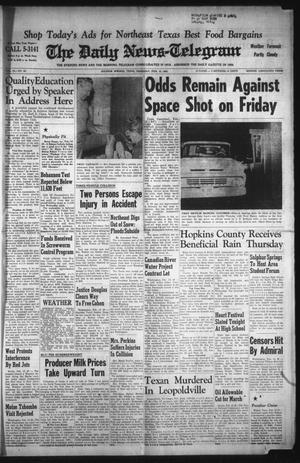 The Daily News-Telegram (Sulphur Springs, Tex.), Vol. 84, No. 39, Ed. 1 Thursday, February 15, 1962