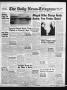 Thumbnail image of item number 1 in: 'The Daily News-Telegram (Sulphur Springs, Tex.), Vol. 59, No. 49, Ed. 1 Wednesday, February 27, 1957'.