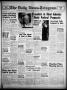 Newspaper: The Daily News-Telegram (Sulphur Springs, Tex.), Vol. 54, No. 69, Ed.…