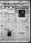 Newspaper: The Daily News-Telegram (Sulphur Springs, Tex.), Vol. 57, No. 251, Ed…