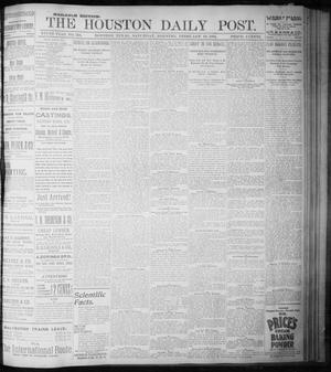 The Houston Daily Post (Houston, Tex.), Vol. NINTH YEAR, No. 310, Ed. 1, Saturday, February 10, 1894
