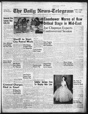 The Daily News-Telegram (Sulphur Springs, Tex.), Vol. 59, No. 4, Ed. 1 Sunday, January 6, 1957