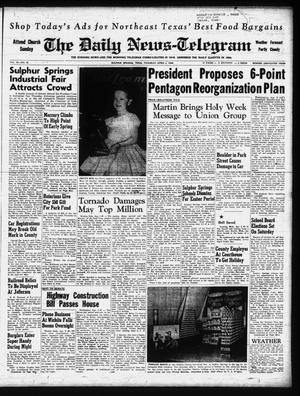 The Daily News-Telegram (Sulphur Springs, Tex.), Vol. 60, No. 78, Ed. 1 Thursday, April 3, 1958