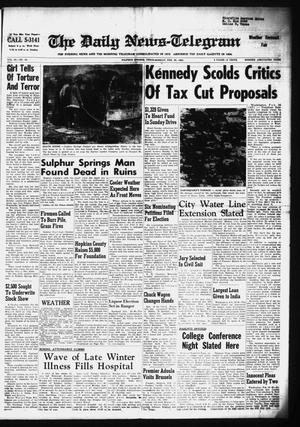 The Daily News-Telegram (Sulphur Springs, Tex.), Vol. 85, No. 46, Ed. 1 Monday, February 25, 1963