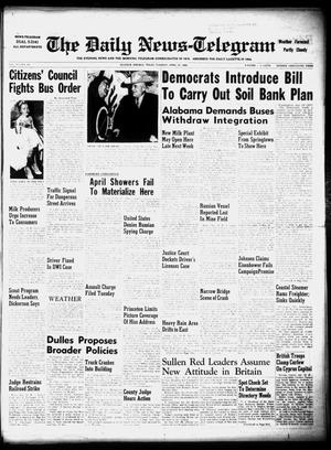 The Daily News-Telegram (Sulphur Springs, Tex.), Vol. 58, No. 98, Ed. 1 Tuesday, April 24, 1956