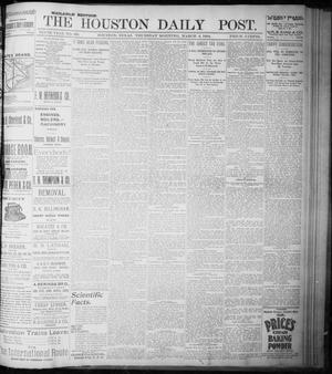 Primary view of object titled 'The Houston Daily Post (Houston, Tex.), Vol. NINTH YEAR, No. 336, Ed. 1, Thursday, March 8, 1894'.