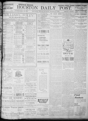 Primary view of object titled 'The Houston Daily Post (Houston, Tex.), Vol. NINTH YEAR, No. 339, Ed. 1, Sunday, March 11, 1894'.
