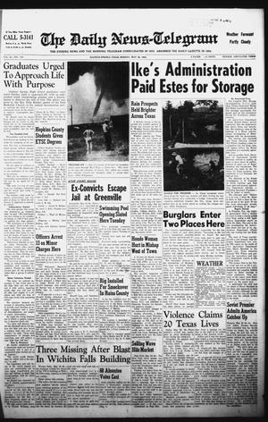The Daily News-Telegram (Sulphur Springs, Tex.), Vol. 84, No. 126, Ed. 1 Monday, May 28, 1962
